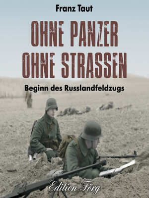 cover image of Ohne Panzer ohne Straßen